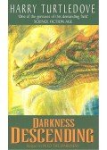 TURTLEDOVE, HARRY - Darkness Descending
