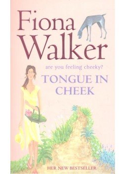 WALKER, FIONA - Tongue in Cheek WALKER, FIONA - Tongue in Cheek, null 2005 antikvár könyv