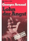 Arnaud, Georges - Lohn der Angst
