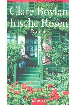 BOYLAN, CLARE - Irische Rosen (Titel des Originals: Holy Pictures), null 2002 antikvár könyv
