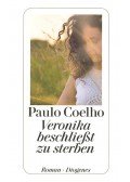 Paulo Coelho - Veronika beschließt zu sterben