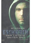 ESCHBACH, ANDREAS - Der letzte seiner Art