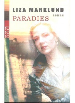 Marklund, Liza - Paradies Marklund, Liza - Paradies, null 2003 antikvár könyv