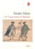 Márai Sándor - La Conversation de Bolzano