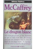 McCaffrey, Anne - La Ballade de Pern #3 – Le dragon blanc
