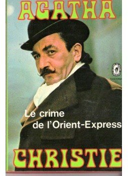 Agatha Christie - Le crime de l'Orient Express Agatha Christie - Le crime de l'Orient Express, null 1976 antikvár könyv