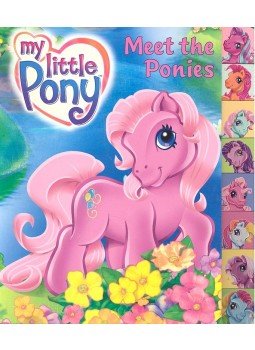  - My Little Pony – Meet the Ponies, null 2004 antikvár könyv