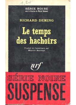 Deming, Richard - Le temps des hachoirs, null 1965 antikvár könyv