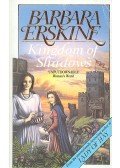 Barbara Erskine - Kingdom of Shadows