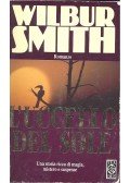 Wilbur Smith - L'uccello del sole