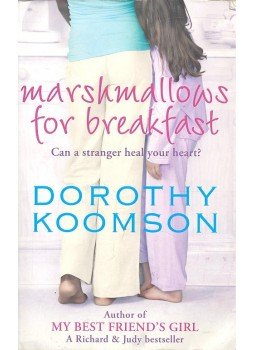 Dorothy Koomson - Marshmallows for Breakfast Dorothy Koomson - Marshmallows for Breakfast, London 2007 antikvár könyv