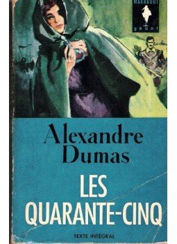 Alexandre Dumas - Les quarante-cinq, null 0 antikvár könyv