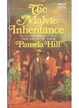 HILL, PAMELA - The Malvie Inheritance HILL, PAMELA - The Malvie Inheritance, null 1975 antikvár könyv