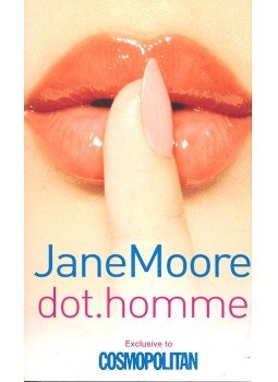 Jane Moore - Dot Homme Jane Moore - Dot Homme, null 2005 antikvár könyv