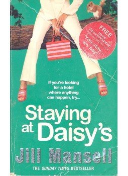 Jill Mansell - Staying at Daisy's Jill Mansell - Staying at Daisy's, null 2002 antikvár könyv