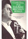 Behan, Brendan - Confessions of an Irish Rebel