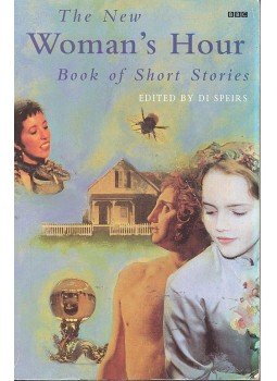 SPEIRS, DI (ed.) - The New Woman's Hour – Book of Short Stories, null 1997 antikvár könyv