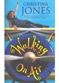 JONES, CHRISTINA - Walking on Air
