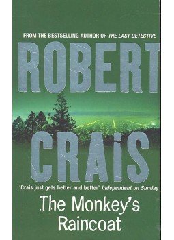 Crais, Robert - The Monkey's Raincoat Crais, Robert - The Monkey's Raincoat, null 2005 antikvár könyv