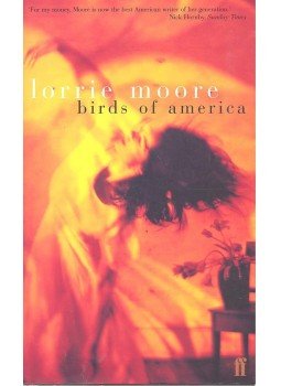 MOORE, LORRIE - Birds of America, null 1998 antikvár könyv