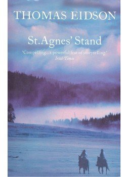 Eidson, Thomas - St.Agnes' Stand Eidson, Thomas - St.Agnes' Stand, null 2004 antikvár könyv