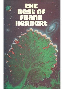 Herbert, Frank - The Best of Frank Herbert Herbert, Frank - The Best of Frank Herbert, null 1975 antikvár könyv