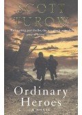 Scott Turow - Ordinary Heroes