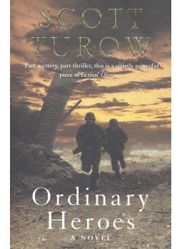 Scott Turow - Ordinary Heroes Scott Turow - Ordinary Heroes, null 2005 antikvár könyv