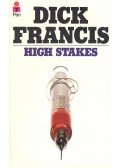 Francis, Dick - High Stakes