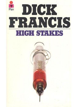 Francis, Dick - High Stakes Francis, Dick - High Stakes, null 1975 antikvár könyv