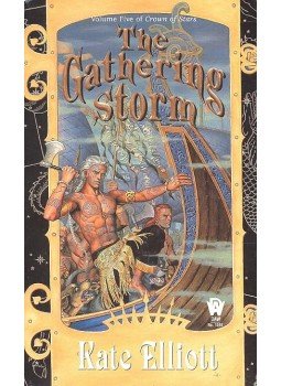 Elliott, Kate - Crown of Stars Vol. 5 – The Gathering Storm Elliott, Kate - Crown of Stars Vol. 5 – The Gathering Storm, null 2003 antikvár könyv