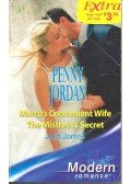JORDAN, PENNY –  JAMES, JULIA - Marco's Convenient Wife; the Mistress's Secret