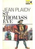 Plaidy, Jean - St, Thomas Eve