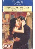 Mortimer, Carole - To Woo a Wife