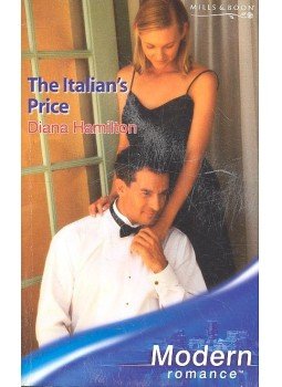 Hamilton, Diana - The Italian's Price, null 2006 antikvár könyv