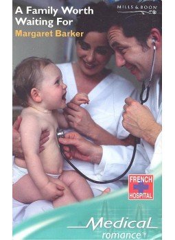 Barker, Margaret - A Family Worth Waiting For Barker, Margaret - A Family Worth Waiting For, null 2005 antikvár könyv
