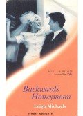 Michaels, Kasey - Backwards Honeymoon