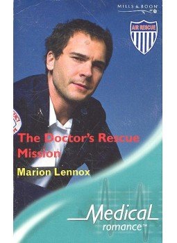 Lennox, Marion - The Doctor's Rescue Mission, null 2005 antikvár könyv
