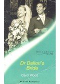 Wood, Carol - Dr Dallori's Bride