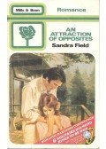 Field, Sandra - An Attraction of Opposites