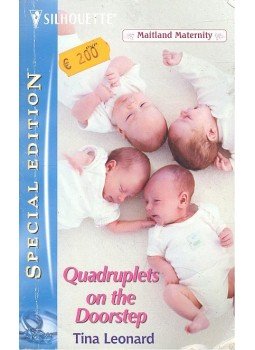 Leonard, Tina - Quadruplets on the Doorstep Leonard, Tina - Quadruplets on the Doorstep, null 2006 antikvár könyv