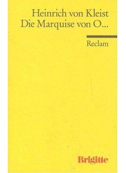 Kleist, Heinrich von - Die Marquise von O..., null 2004 antikvár könyv