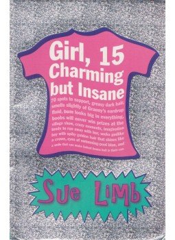 LIMB, SUE - Girl, 15 Charming but Insane LIMB, SUE - Girl, 15 Charming but Insane, London 2004 antikvár könyv