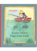 Janosch - Kasper Mütze fäng einen Fisch