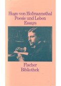 Hofmannsthal, Hugo von - Poesie und Leben – Essays