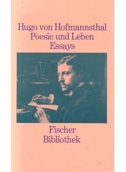 Hofmannsthal, Hugo von - Poesie und Leben – Essays Hofmannsthal, Hugo von - Poesie und Leben – Essays, null 1987 antikvár könyv