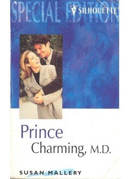 Susan Mallery - Prince Charming, M.D. Susan Mallery - Prince Charming, M.D., null 1999 antikvár könyv