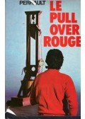Gilles Perrault - Le pull over rouge