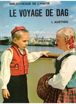 AUSTVEG, I. - Le voyage de Dag AUSTVEG, I. - Le voyage de Dag, null 1962 antikvár könyv