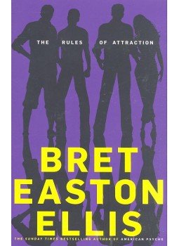 Bret Easton Ellis - The Rules of Attraction Bret Easton Ellis - The Rules of Attraction, null 2007 antikvár könyv
